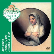 Male Choir of the Valaam Singing Culture Institute, Ushakov Igor: Ave Maria: Praise To The Mother… - Hudební CD