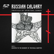 Men's Choir of the Valaam Singing Culture Institute, Ushakov Igor: Russian Calvary - Part II… - Hudební CD