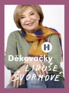 Rozehnal Patrik, Švormová Libuše: Děkovačky Libuše Švormové - Kniha