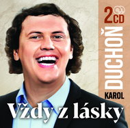 Duchoň Karol: Always out of love. - Music CD