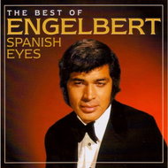 Humperdinck Engelbert: Spanish Eyes: The Best Of - Music CD