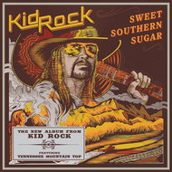 Kid Rock: Sweet Souther Sugar - Music CD
