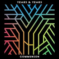 Years & Years: Communion - Music CD
