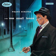 Sinatra Frank: In The Wee Small Hours (Blue Note Tone Poet Edition) - LP Record
