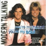 Modern Talking: You're My Heart, You're My Soul - Music CD