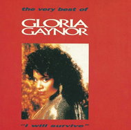 Gaynor Gloria: I Will Survive: Best Of Gloria Gaynor - Music CD