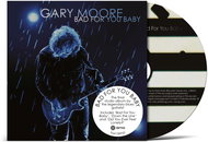 Moore Gary: Bad for You Baby - Music CD