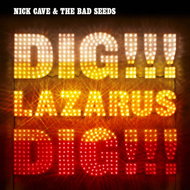 Cave Nick, Bad Seeds: Dig,Lazarus,Dig!!! (CD+DVD NTSC) - Hudební CD