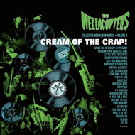 Hellacopters: Cream Of The Crap Collected Non-album Works Volume 3 (2nd Edition) - LP Record