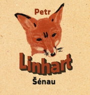 Linhart Petr: Šénau - Music CD