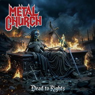 Metal Church: Dead To Rights (Black Vinyl In Sleeve) - LP Record