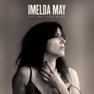 Imelda May: Life Love Flesh Blood - Music CD