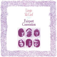 Fairport Convention: Liege & Lief - Music CD
