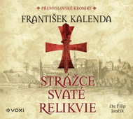 Kalenda František: Guardian of the Holy Relic - CD Audiobooks