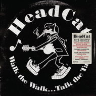 Head Cat: Walk The Walk... Talk The Talk - Music CD