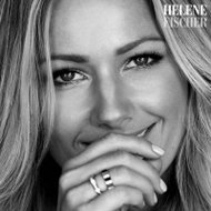 Fischer Helene: Helene Fischer (Deluxe edition) - Music CD