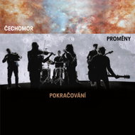 Čechomor: Proměny Pokračování - Music CD