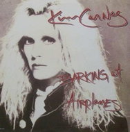 Kim Carnes: Barking At Airplanes - Music CD