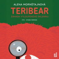 Mornštajnová Alena: Teribear 2 - Záhada vyloupeného skleníku - CD Audiobooks