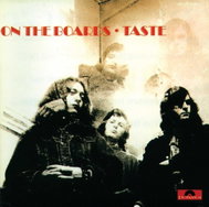 Taste: On The Boards - Music CD