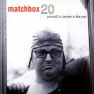 Matchbox Twenty: Yourself Or Someone Like You - LP Record