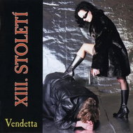 XIII. století: Vendetta - Music CD
