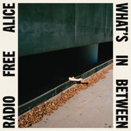 Radio Free Alice: What's In Between - Music CD