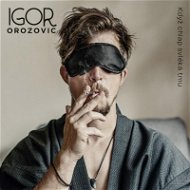 Orozovič Igor: Když chlap svléká tmu - Hudební CD