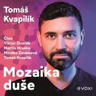 Kvapilík Tomáš: Mozaika duše - Audiokniha na CD