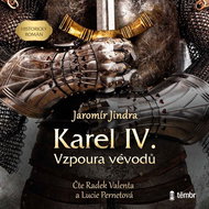 Jindra Jaromír: Charles IV - Revolt of the Dukes - CD Audiobooks