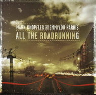 Knopfler Mark, Harris Emmylou: Alll The Road Running - Music CD