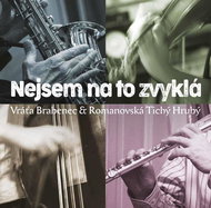 Brabenec Vrat'a, Romanovská Anna, Tichý Petr, Hrubý Michal: I'm not used to it - Music CD