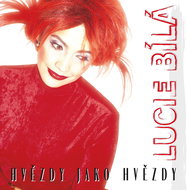 Bílá Lucie: Hvězdy jako hvězdy / 25th Anniversary Remaster - Music CD