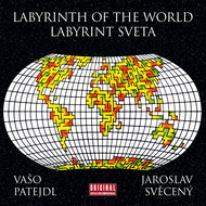 Patejdl Vašo: Labyrinth of the World - Music CD