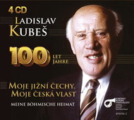 Kubeš Ladislav: 100 years of Jahre - My South Bohemia, my Czech Homeland - Music CD