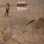 Michnová Zuzana, Pavlíček Michal: Rány - Hudební CD