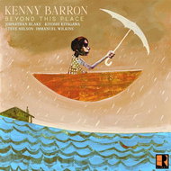 Kenny Barron: Beyond This Place - Music CD
