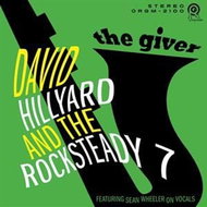 Hillyard David, The Rockteady 7: Giver - Music CD