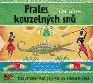 Pařízek L. M.: The forest of magical dreams - CD Audiobooks