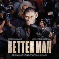 Williams Robbie, Soundtrack: Better Man - Music CD