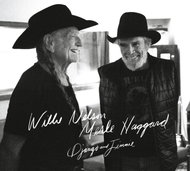 Nelson Willie, Haggard Merle: Django and Jimmie - Music CD