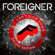Foreigner: Can't Slow Down (Deluxe) - Music CD