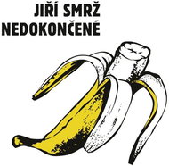 Smrž Jiří: Unfinished - Music CD