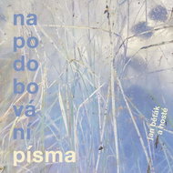 Běťák Jan and guests: Imitation of writing - Music CD