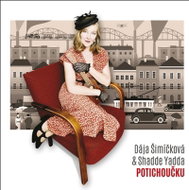 Šimíčková Dája, Shadde Yadda: Quietly - Music CD