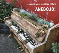 Burian Jan, Kořán Jaroslav: Anebojo! - Music CD