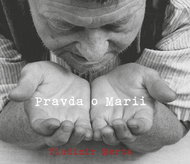 Merta Vladimír: The Truth about Mary - Music CD