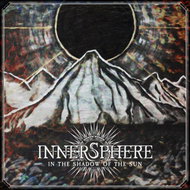 Innerspehere In The Shadow Of The Sun - Music CD