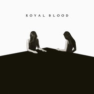 Royal Blood: How Did We Get So Dark? - Music CD