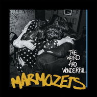 Marmozets: Weird and Wonderful Marmozets - Music CD